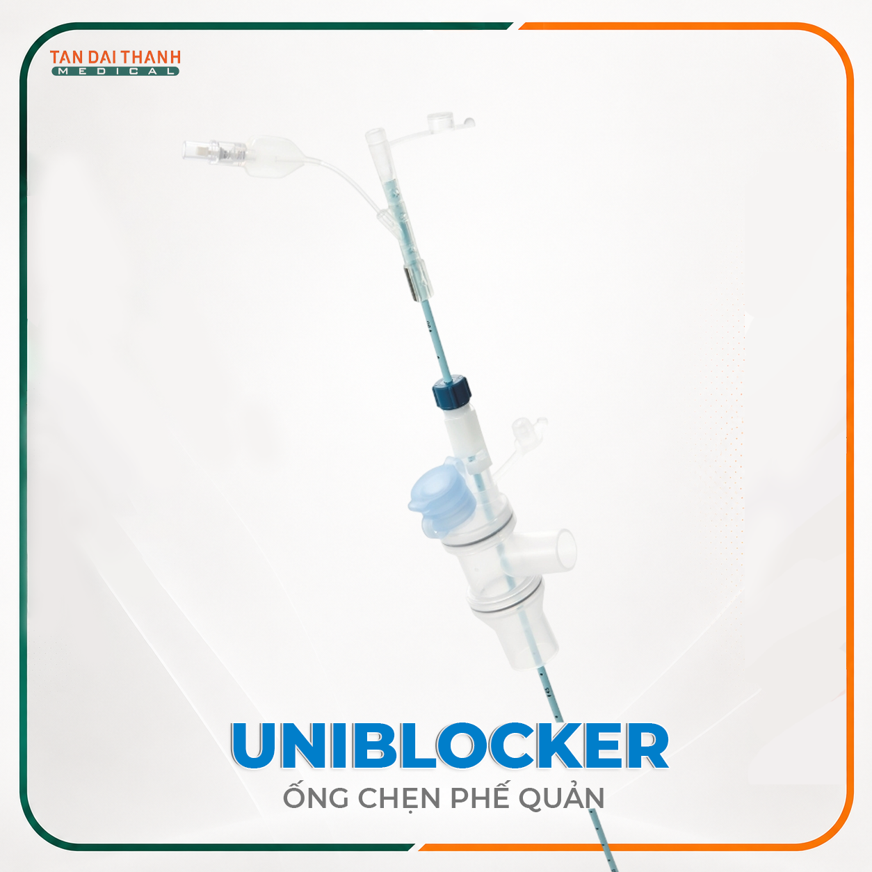 Ống chẹn phế quản Uniblocker