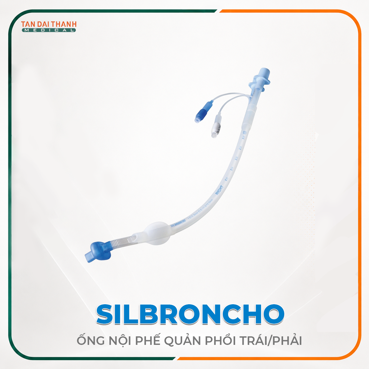 Ống nội phế quản phổi trái/phải Silbroncho