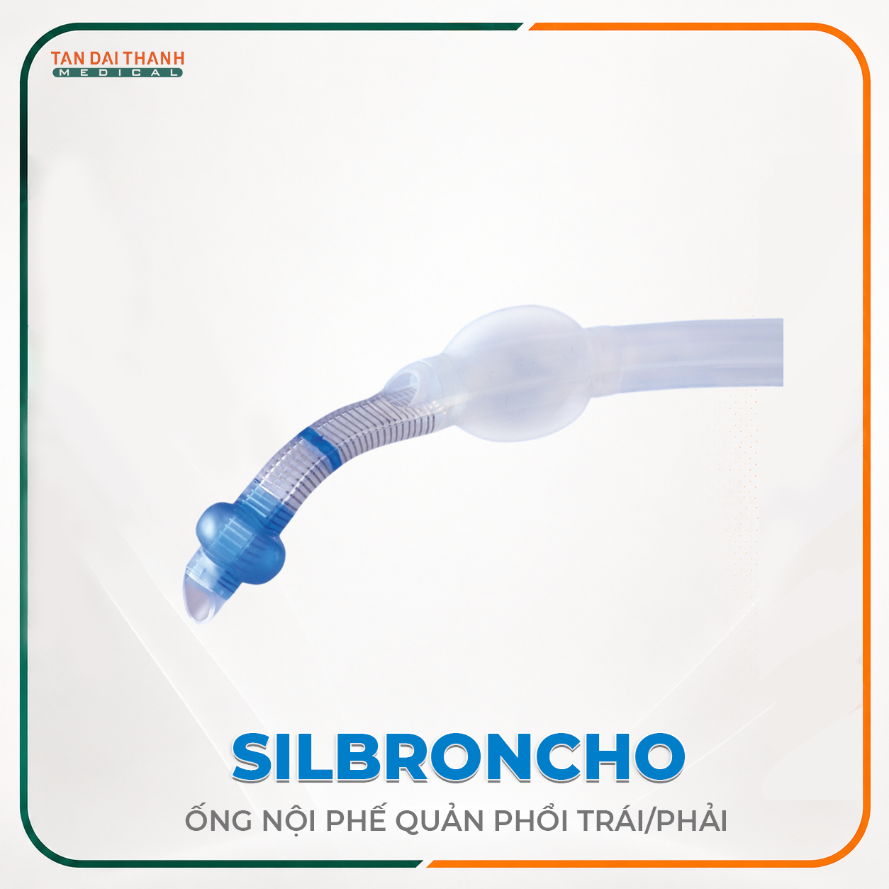 Ống nội phế quản phổi trái/phải Silbroncho