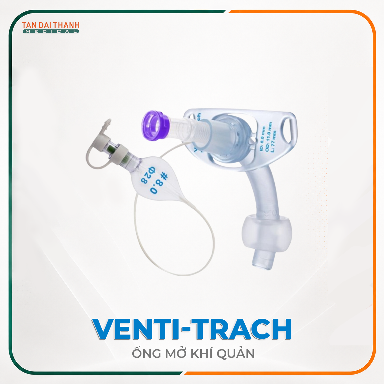 Ống mở khí quản 2 nòng Venti-Trach