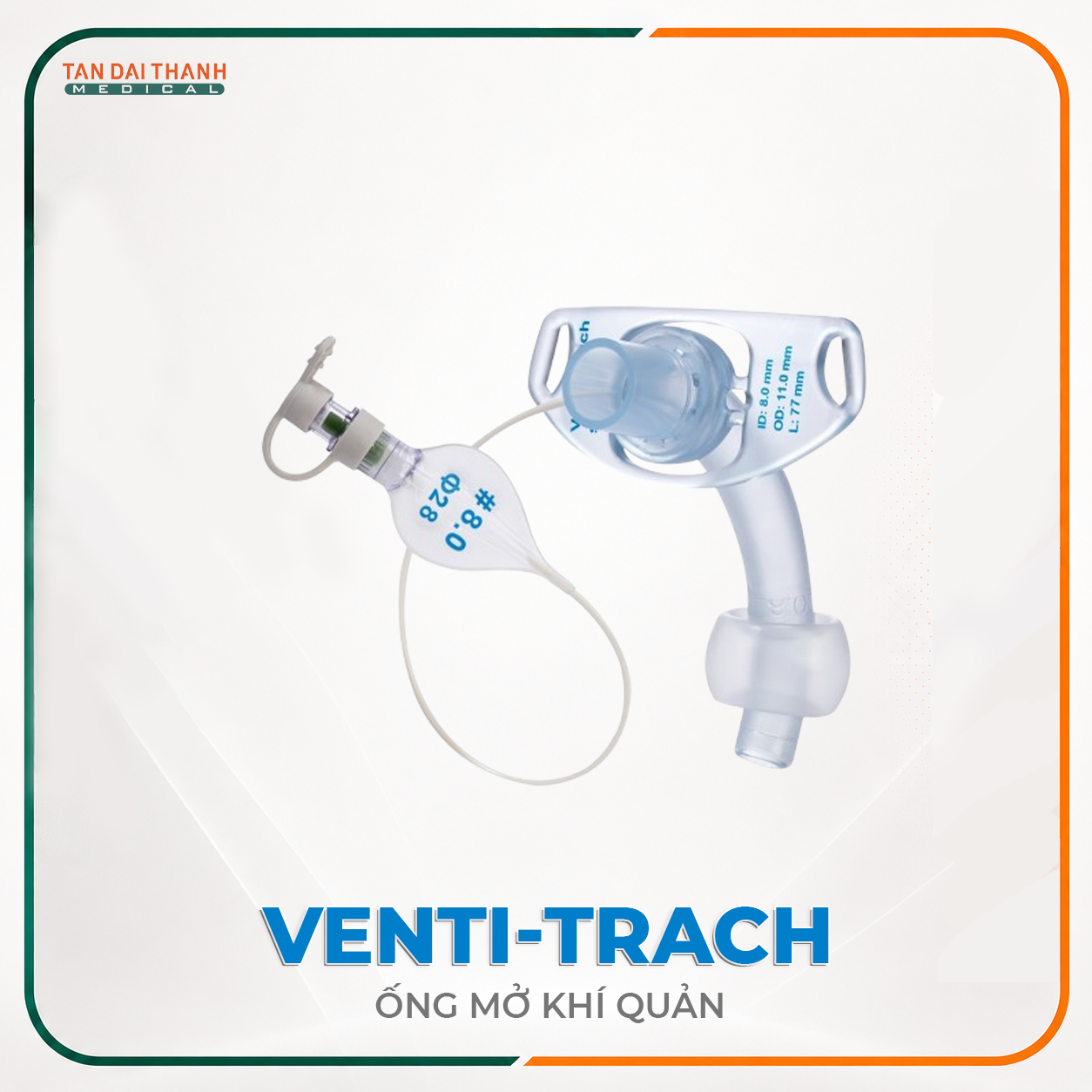 Ống mở khí quản 2 nòng Venti-Trach